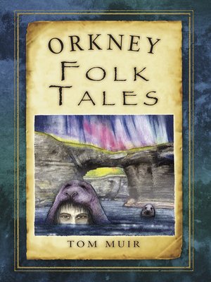 cover image of Orkney Folk Tales